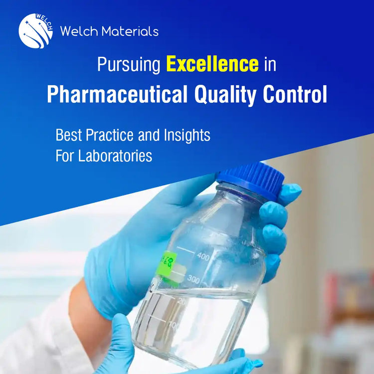 Pursuing Excellence in Pharmaceutical Quality Control: Best Practices and Insights for Laboratories