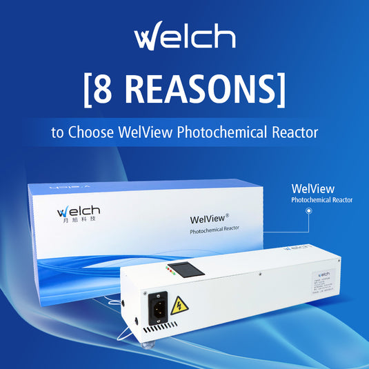 Eight Reasons to Choose WelView Photochemical Reactor