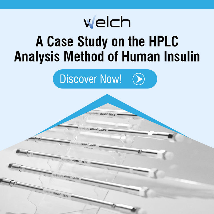 A Case Study on the HPLC Analysis Method of Human Insulin