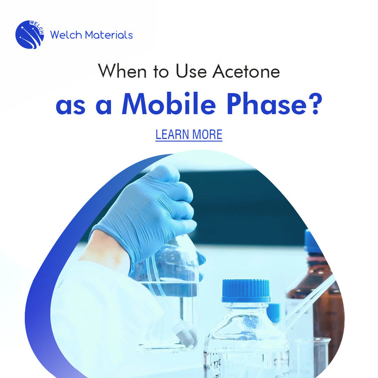 [Readers Insight] When to Use Acetone as a Mobile Phase?