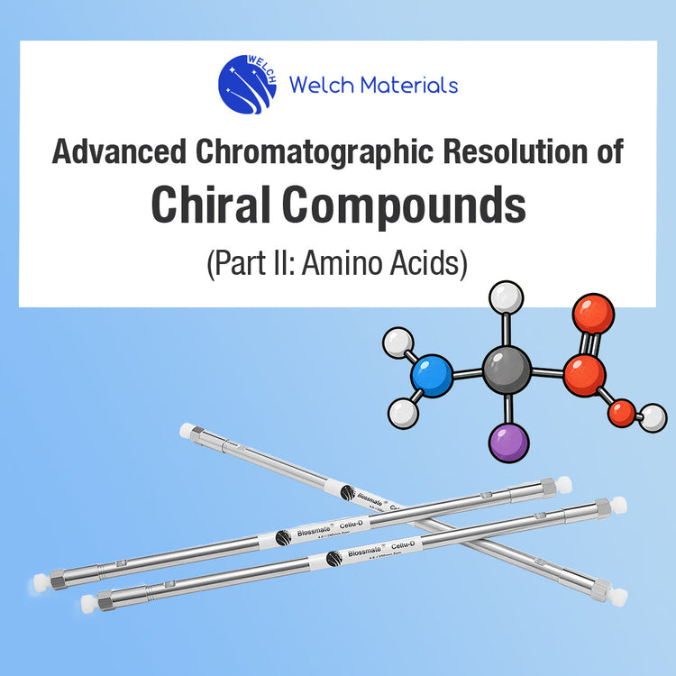 Advanced Chromatographic Resolution of Chiral Compounds, Part II: Amino Acids