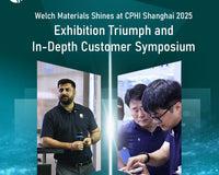 Welch Materials Shines at CPHI Shanghai 2025: Exhibition Triumph and In-Depth Customer Symposium
