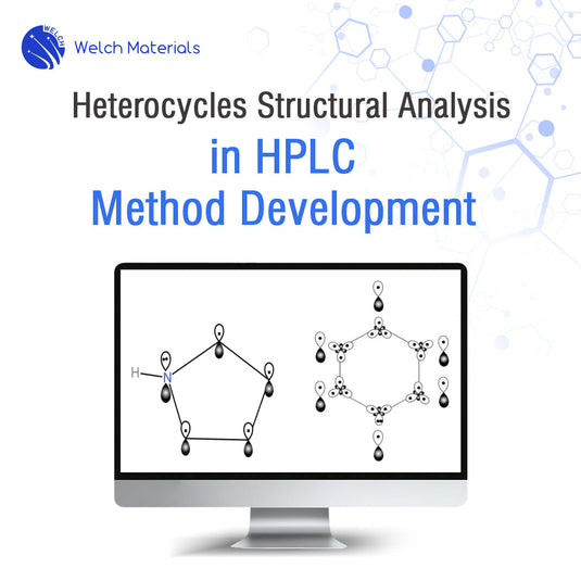 [Readers Insight] Heterocycles Structural Analysis in HPLC Method Development